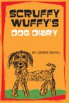 Scruffy Wuffy’s Dog Diary